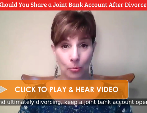 Does it Make Sense to have a Joint Bank Account after Divorce? (VIDEO)